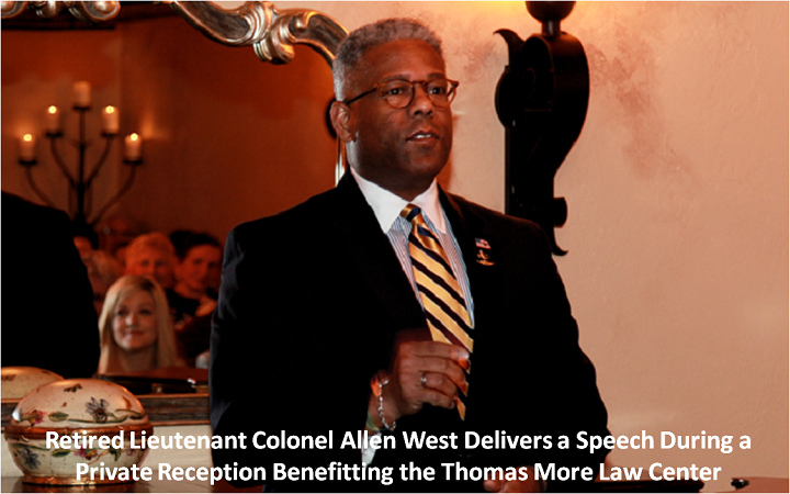 Colonel Allen West – “Thomas More Law Center is ‘Tip of the Spear’ in the fight against Islam”